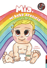 MIA MI BEBE ARCOIRIS - 9788418942044